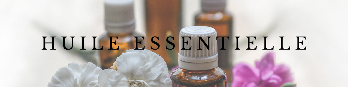 Huile essentielle